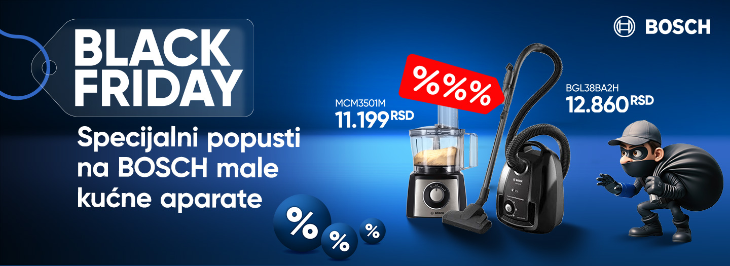BOSCH MALI KUCNI APARATI BLACK FRIDAY
