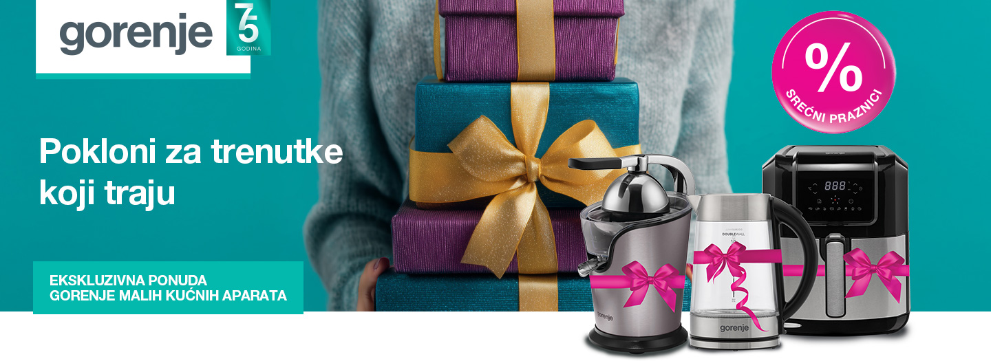 GORENJE Pokloni za trenutke koji traju