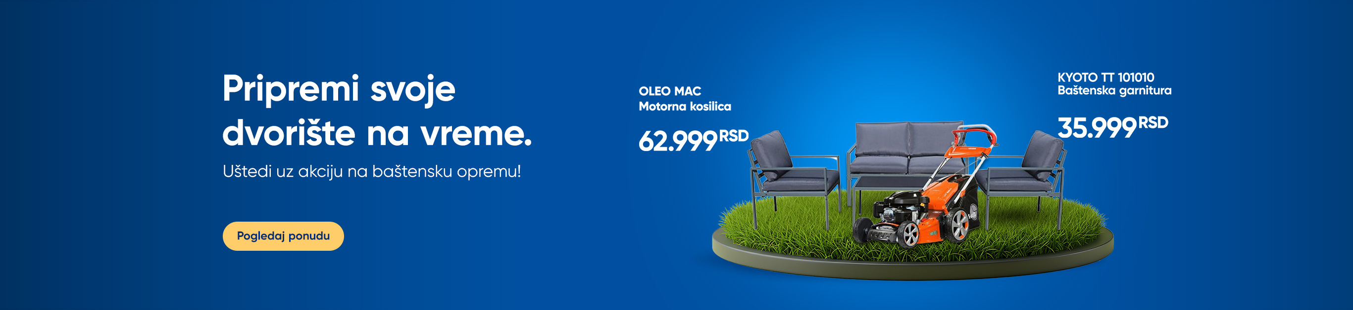 OPREMI SVOJE DVORISTE