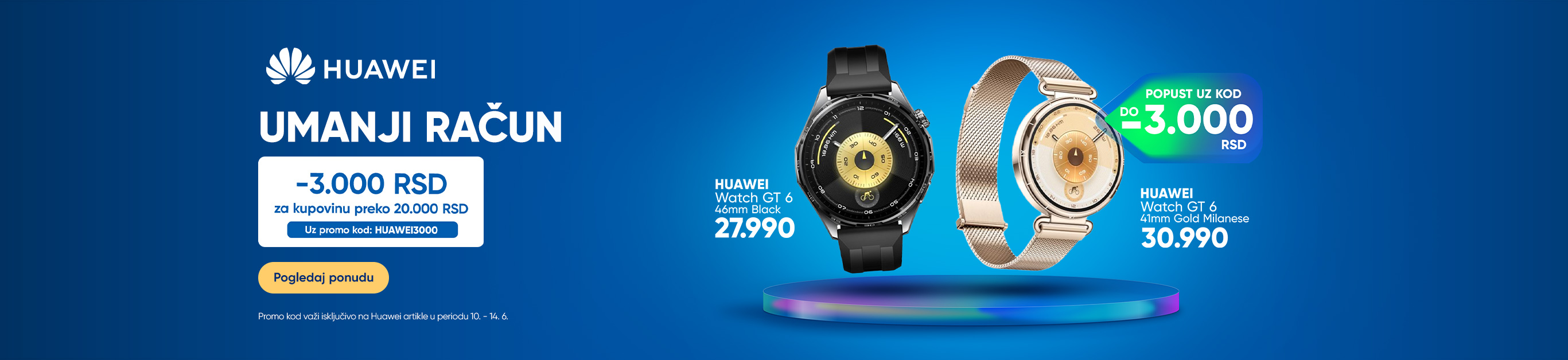 UMANJI RACUN 3000 RSD UZ HUAWEI