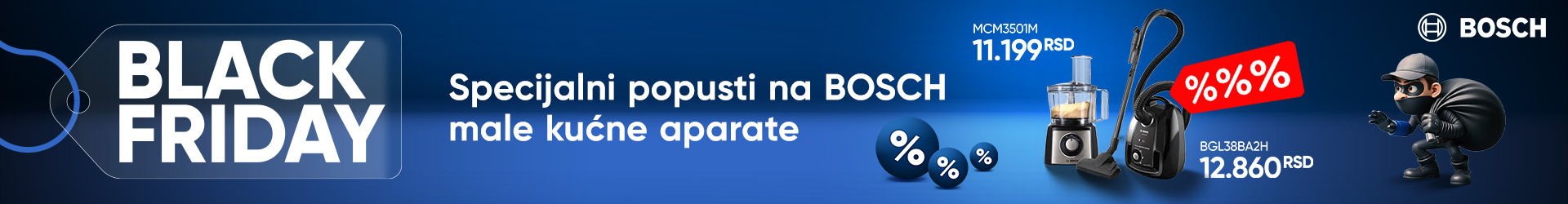 BOSCH MALI KUCNI APARATI BLACK FRIDAY 2025
