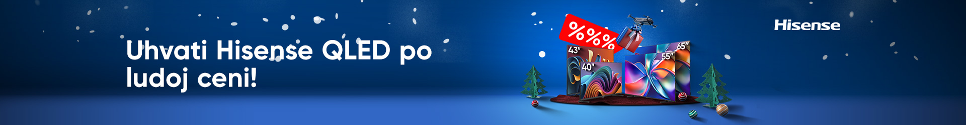 HISENSE PRAZNICNA PONUDA