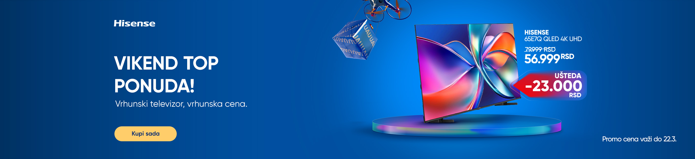 HISENSE TV VIKEND AKCIJA