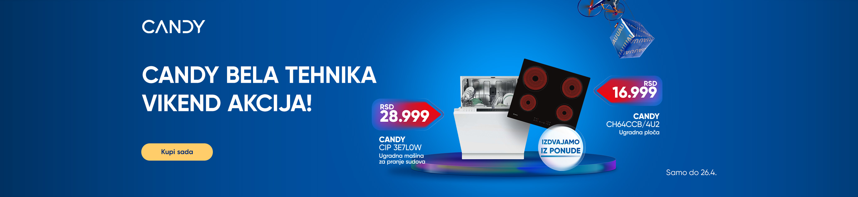 CANDY BELA TEHNIKA VIKEND AKCIJA