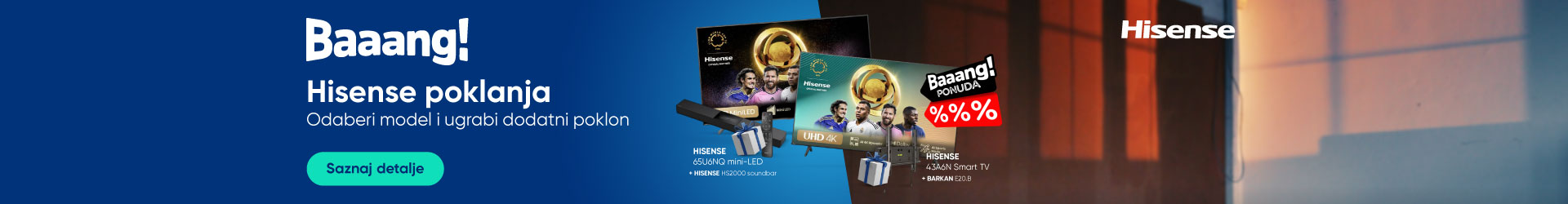 Hisense poklanja
