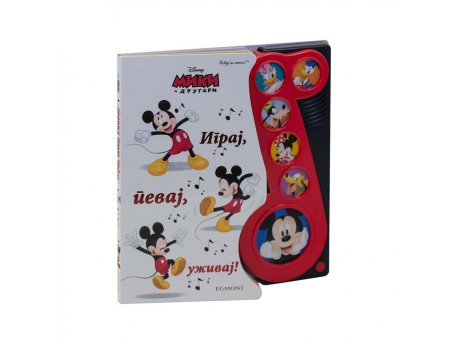 EGMONT DISNEY MIKI MAUS IGRAJ, PEVAJ, UŽIVAJ