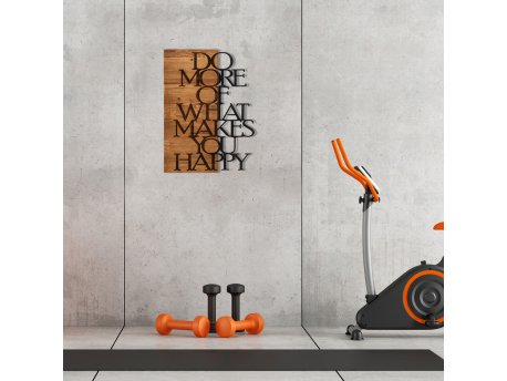 WALLXPERT Zidna dekoracija Do More Of What Makes You Happy 279ENZ1747