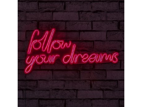 WALLXPERT Zidna LED dekoracija Follow Your Dreams Red