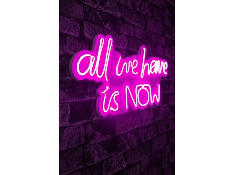 WALLXPERT Dekorativna plastična LED rasveta All We Have is Now Pink