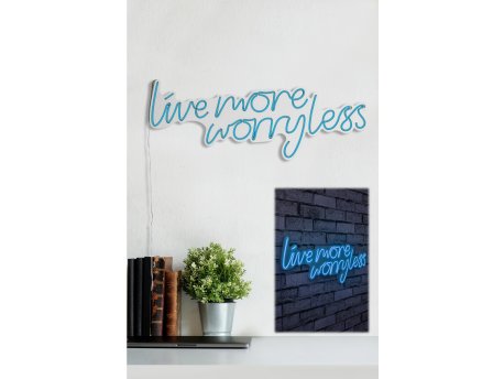 WALLXPERT Dekorativna plastična LED rasveta Live More Worry Less Blue