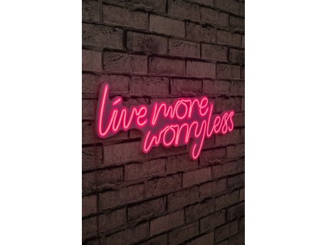 WALLXPERT Dekorativna plastična LED rasveta Live More Worry Less Pink