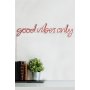 WALLXPERT Dekorativna rasveta Good Vibes Only Red - slika 4