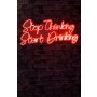 WALLXPERT Dekorativna rasveta Stop Thinking Start Drinking Red - slika 2
