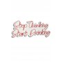 WALLXPERT Dekorativna rasveta Stop Thinking Start Drinking Red - slika 4
