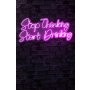 WALLXPERT Dekorativna rasveta Stop Thinking Start Drinking Pink - slika 2