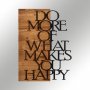 WALLXPERT Zidna dekoracija Do More Of What Makes You Happy 279ENZ1747 - slika 4
