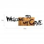 WALLXPERT Zidna dekoracija Welcome To My Cave - slika 5