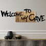 WALLXPERT Zidna dekoracija Welcome To My Cave - slika 1