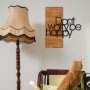 WALLXPERT Zidna dekoracija Dont Wory Be Happy - slika 1