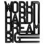 WALLXPERT Zidna dekoracija Work Hard Dream Big 2 - slika 1