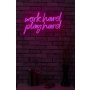 WALLXPERT Dekorativna rasveta Work Hard Play Hard Pink - slika 4