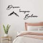 WALLXPERT Zidna dekoracija Dream Imagine Belive - slika 3