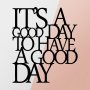 WALLXPERT Zidna dekoracija Its A Good - slika 5