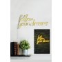 WALLXPERT Zidna LED dekoracija Follow Your Dreams Yellow - slika 4