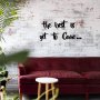 WALLXPERT Zidna dekoracija The Best is Yet To Come - slika 2
