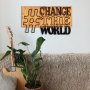 WALLXPERT Dekorativni drveni zidni pribor Change The World - slika 5