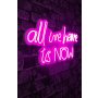 WALLXPERT Dekorativna plastična LED rasveta All We Have is Now Pink - slika 1