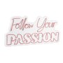 WALLXPERT Dekorativna plastična LED rasveta Follow Your Passion Pink - slika 3