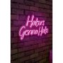 WALLXPERT Dekorativna plastična LED rasveta Haters Gonna Hate Pink - slika 1