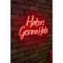 WALLXPERT Dekorativna plastična LED rasveta Haters Gonna Hate Red - slika 1