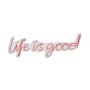 WALLXPERT Dekorativna plastična LED rasveta Life Is Good Pink - slika 2