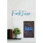 WALLXPERT Zidna LED dekoracija Fuck Fear Blue - slika 4