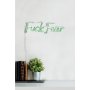 WALLXPERT Zidna LED dekoracija Fuck Fear Green - slika 5