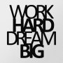 WALLXPERT Zidna dekoracija Work Hard Dream Bıg Metal Decor - slika 4