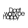 WALLXPERT Zidna dekoracija Dont Worry Be Happy Black - slika 2