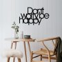 WALLXPERT Zidna dekoracija Dont Worry Be Happy Black - slika 1