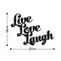 WALLXPERT Zidna dekoracija Live Love Laugh - slika 3