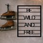 WALLXPERT Zidna dekoracija Be Wild And Free - slika 2