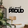 WALLXPERT Dekorativni metalni zidni dodatak Make Yourself Proud - slika 2